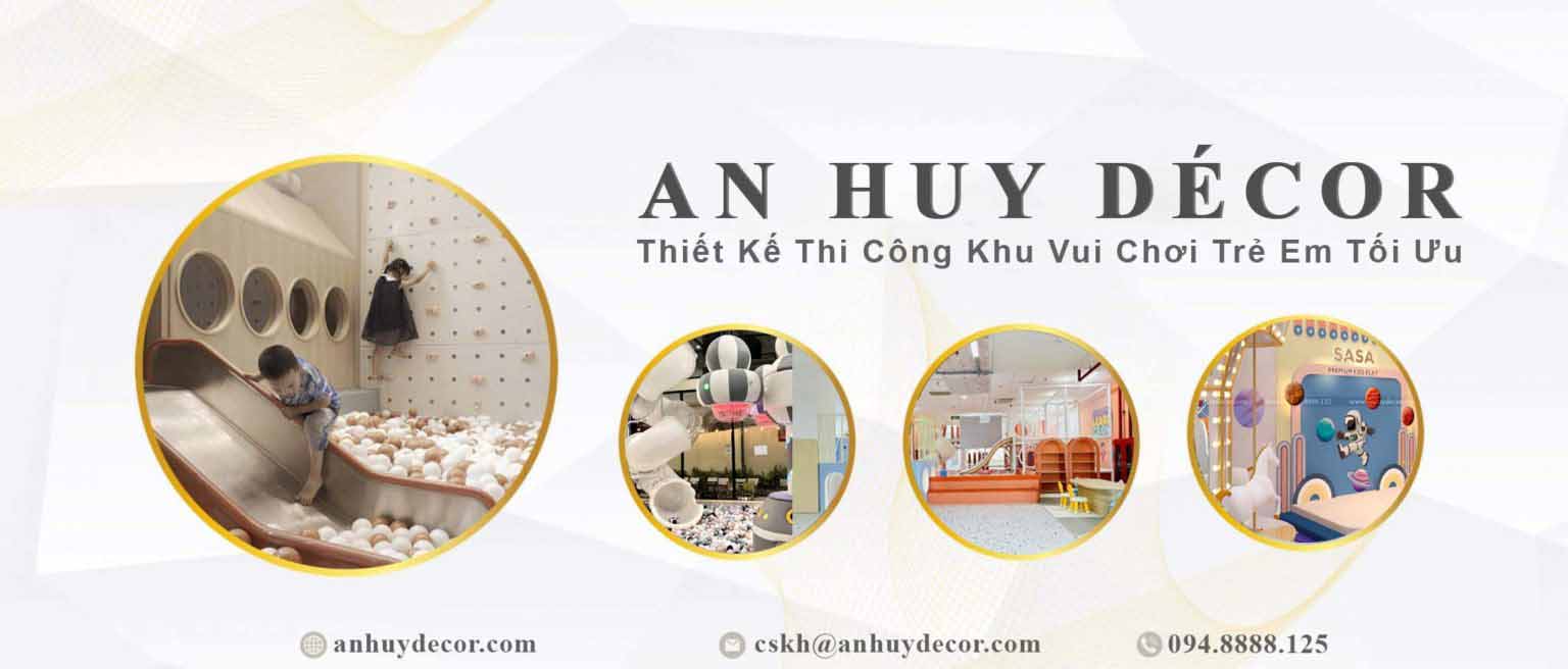 Công ty thiết kế khu vui chơi trẻ em chuyên nghiệp An Huy Decor