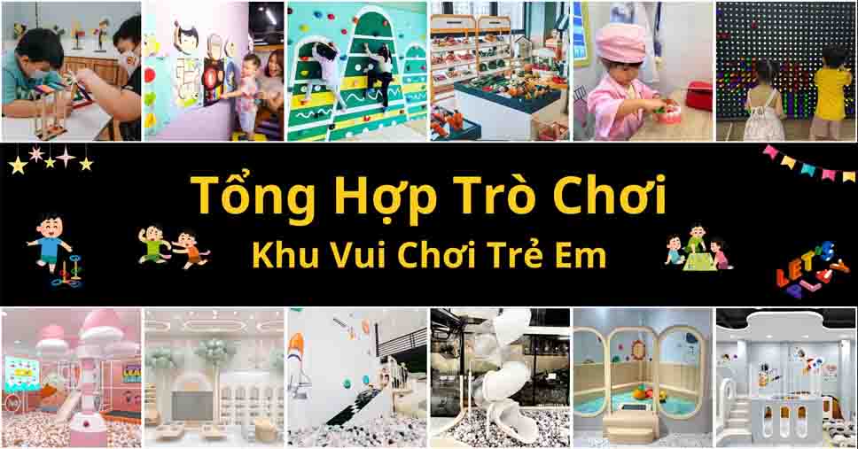 Tong Hop Tro Choi Khu Vui Choi Tre Em mobile